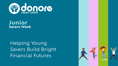 Blue background with white text: Junior Savers Week - Helping Young Savers Build Bright Financial Futures - four kids in the bottom right hand corner of the image